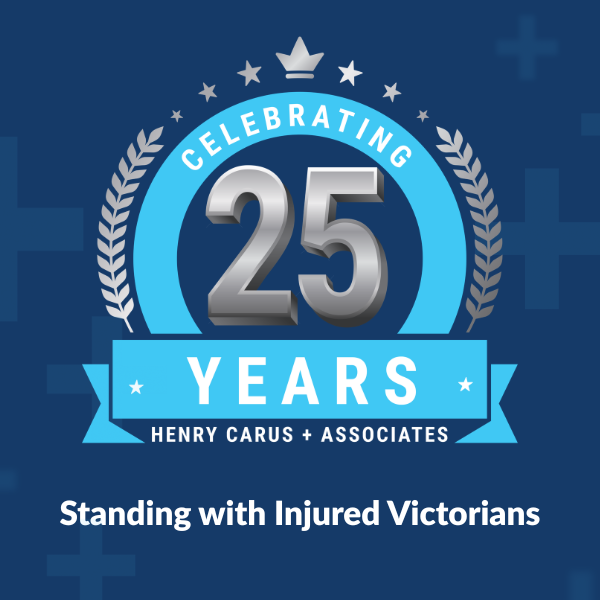 Henry Carus + Associates Celebrates 25 Years Supporting Injured Victorians